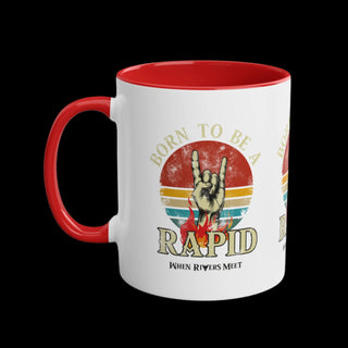 BORN TO BE A RAPID MUG