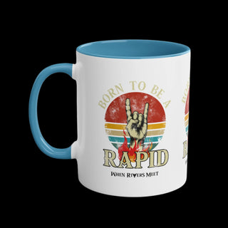 BORN TO BE A RAPID MUG
