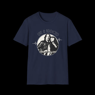 DUDES LIVE & ADDICTED T~SHIRT