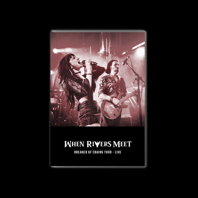 BREAKER OF CHAINS TOUR LIVE ~ SIGNED DVD – When Rivers Meet